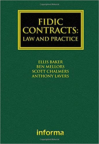 FIDIC Contracts: Law and Practice (Construction Practice Series) - Orginal Pdf